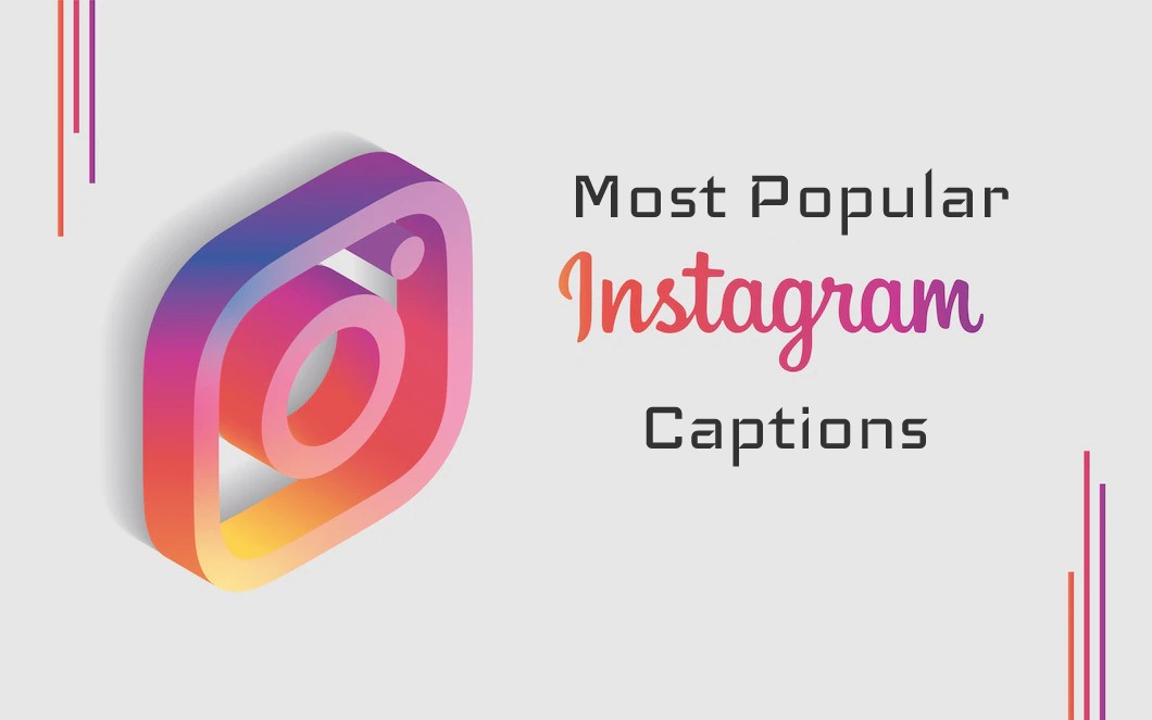 Popular Instagram Captions Popular Instagram Captions